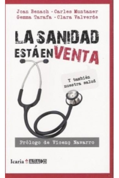 La sanidad está en venta