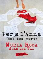 Per a l'Anna (del teu mort)