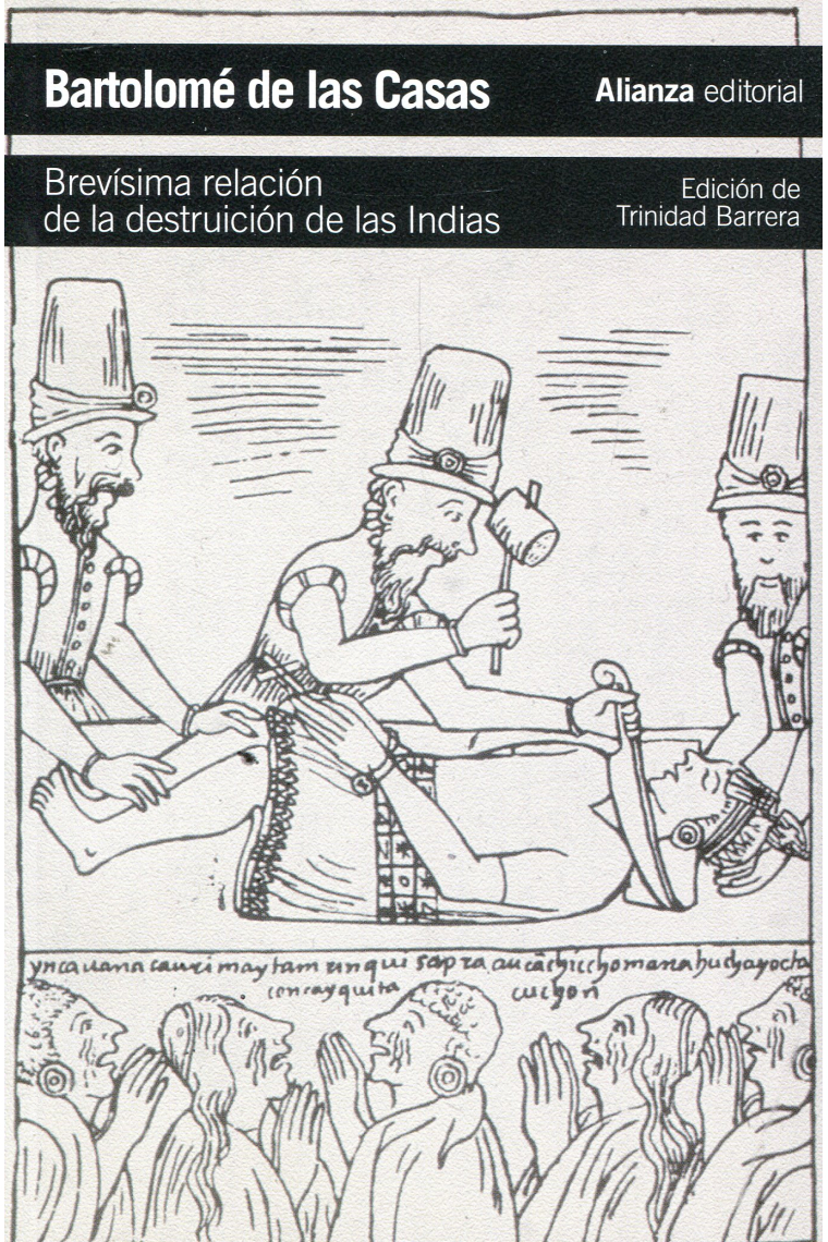 Brevísima relación de la destruición de las Indias