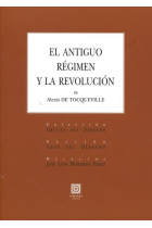 El Antiguo Régimen y la Revolución