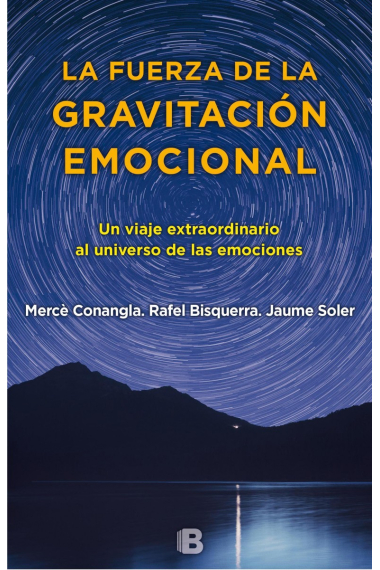 La fuerza de la gravitación emocional