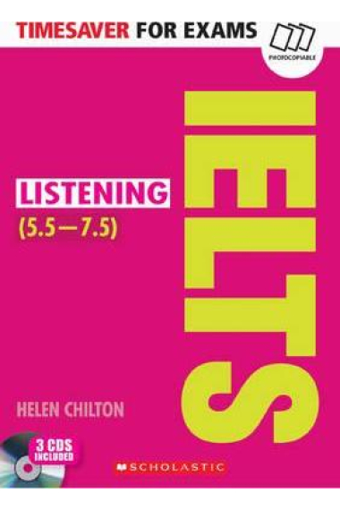 Timesaver for exams: IELTS listening + 3 CD's (5,5-7,5 / Level B2-C1)