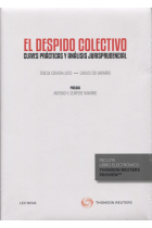 El despido colectivo. Claves prácticas y análisis jurisprudencial