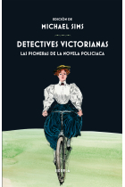 Detectives victorianas. Las pioneras de la novela policiaca