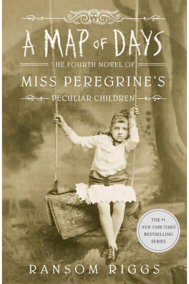 A Map Of Days Miss Peregrine's Book 4