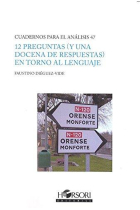 12 preguntas (y una docena de respuestas) en torno al lenguaje