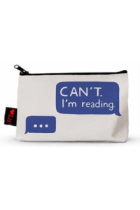 Can't. I'm Reading Pencil Pouch