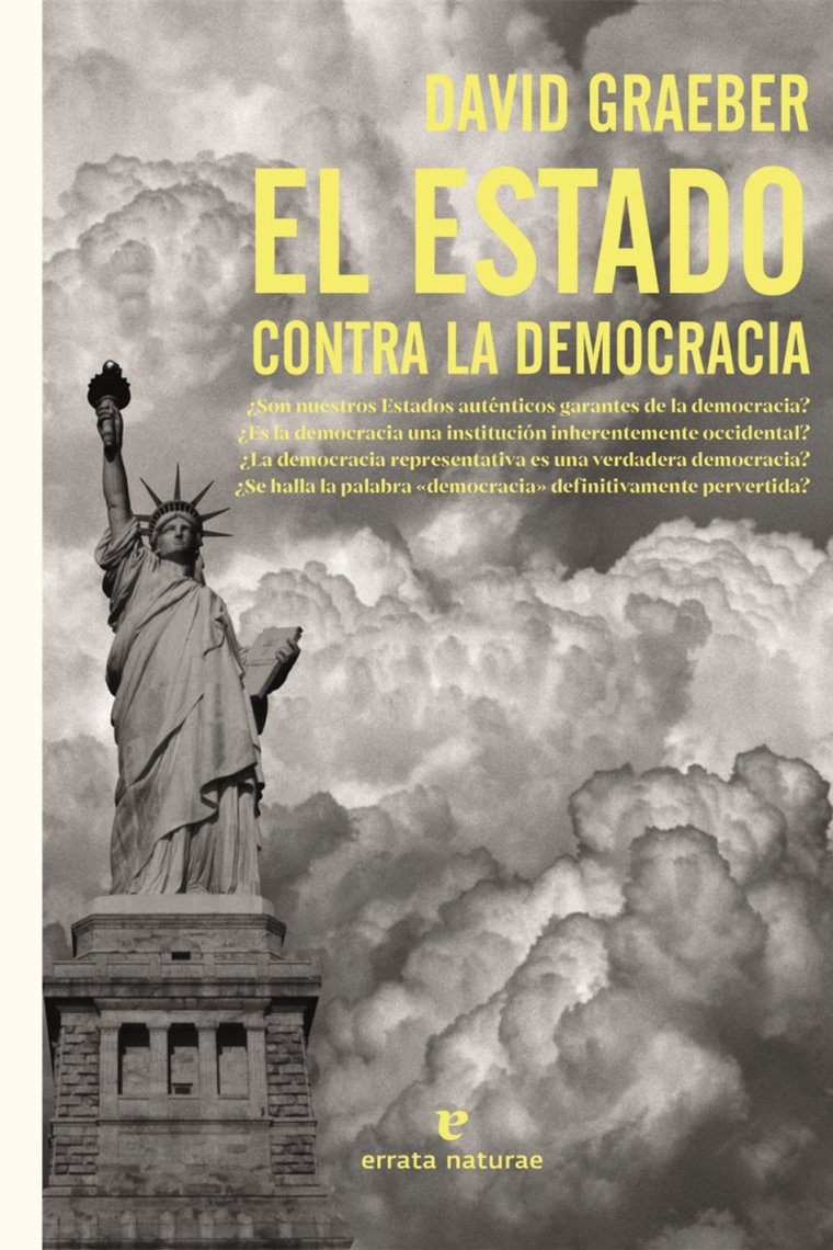 El Estado contra la democracia