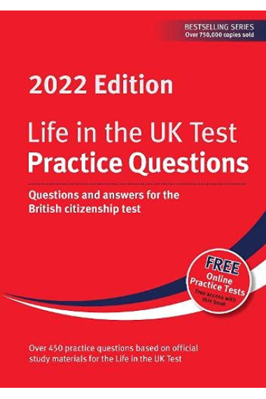 Life in the UK Test: Practice Questions 2022: Questions and answers for the British citizenship test