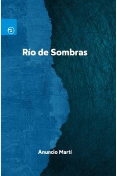 Río de sombras