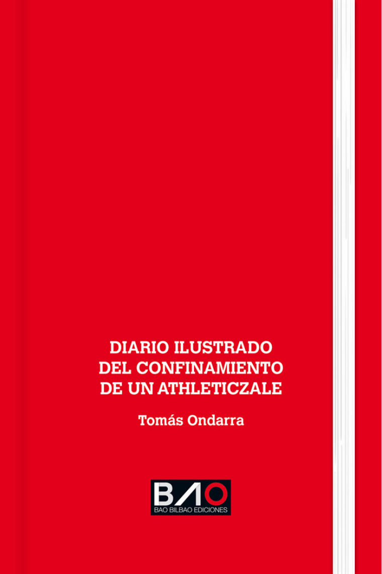 DIARIO ILUSTRADO DEL CONFINAMIENTO DE UN ATHLETICZALE