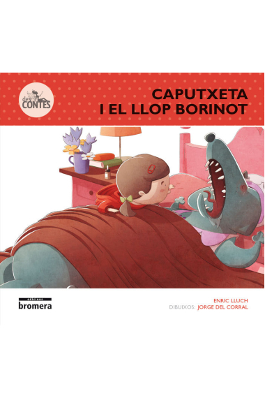 Caputxeta i el Llop Borinot