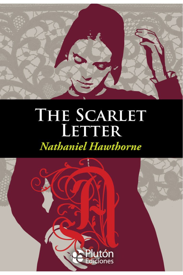 THE SCARLET LETTER
