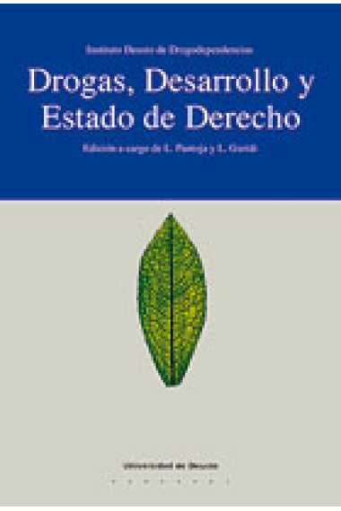 Drogas, desarrollo y estado de derecho