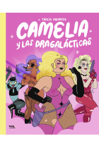 Camelia y las Dragalácticas