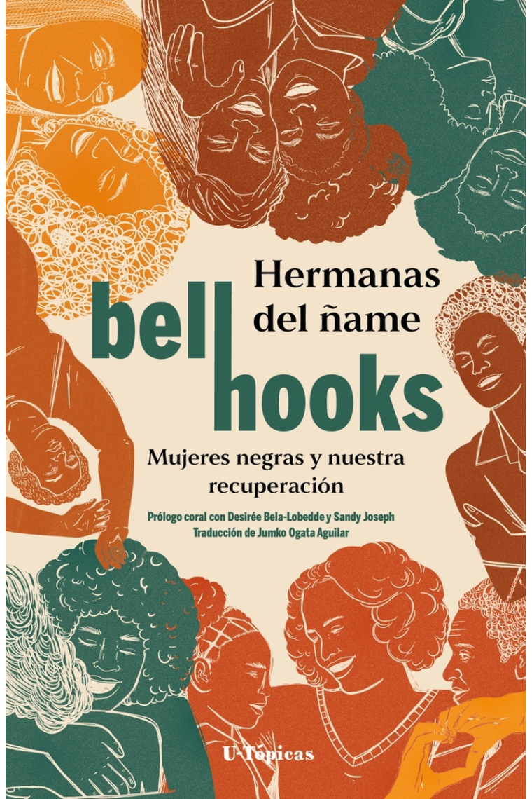 Hermanas del ñame. Mujeres negras y nuestra recuperación