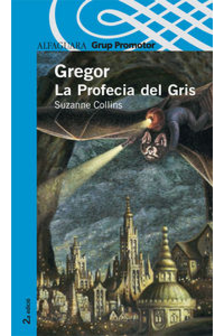 GREGOR LA PROFECIA DEL GRIS