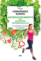 Antienvejecimiento con nutrición ortomolecular