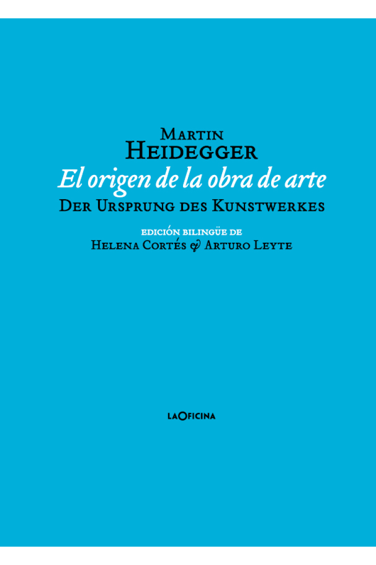 El origen de la obra de arte / Der Ursprung des Kunstwerkes  (Edición bilingüe)
