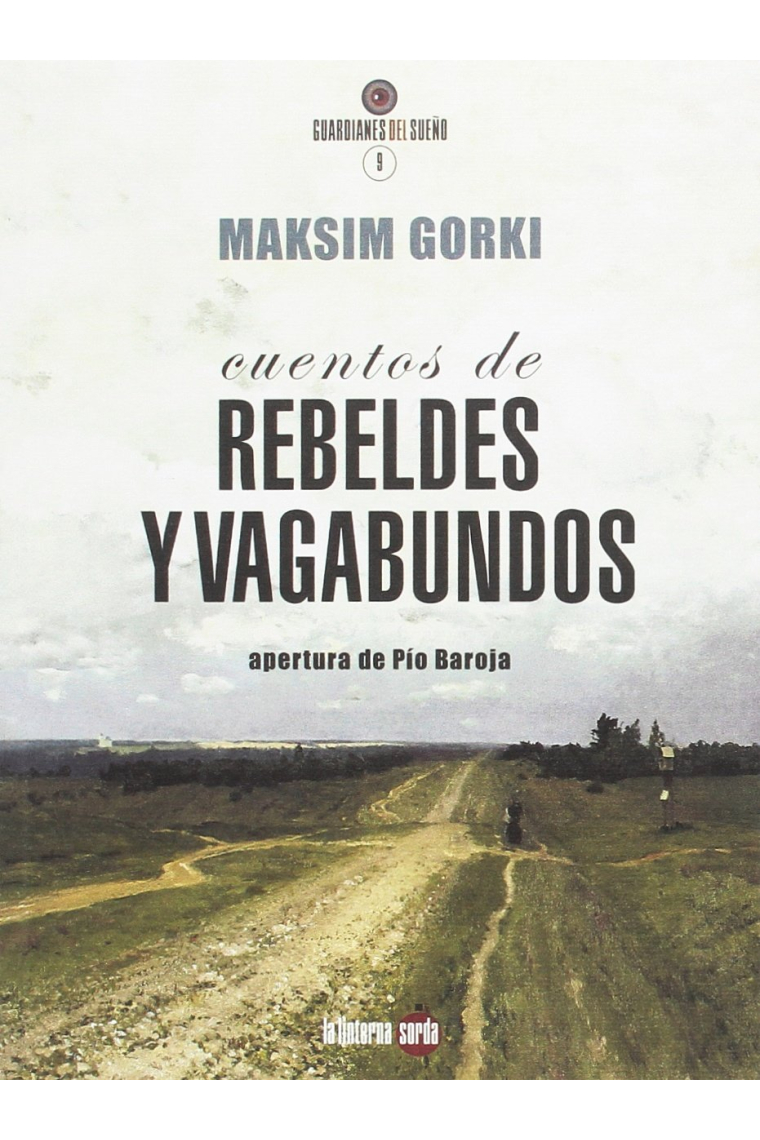 Cuentos de rebeldes y vagabundos