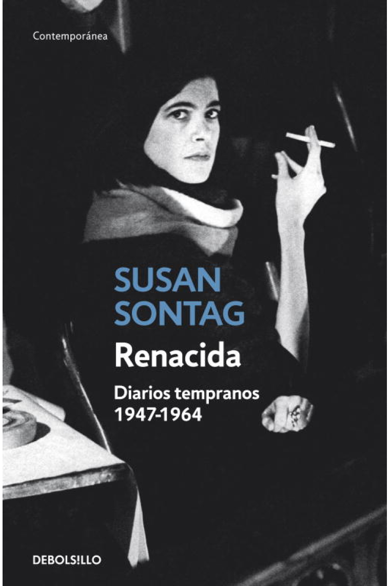 Renacida (Diarios tempranos, 1947-1964)