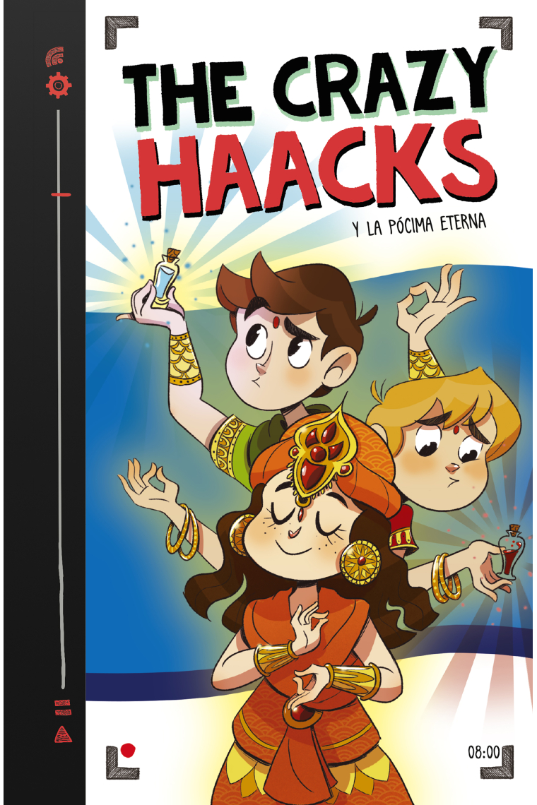 The Crazy Haacks y la pócima eterna (Serie The Crazy Haacks 8)