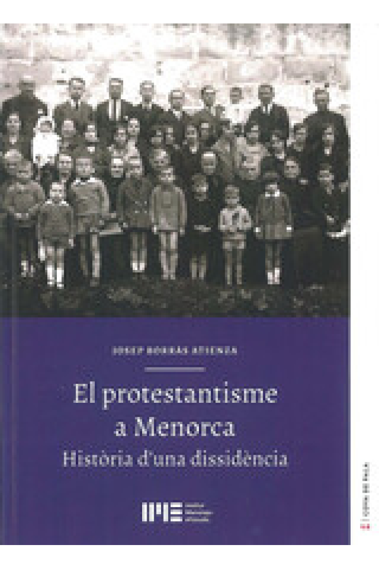 El protestantisme a Menorca. Història d'una dissidència