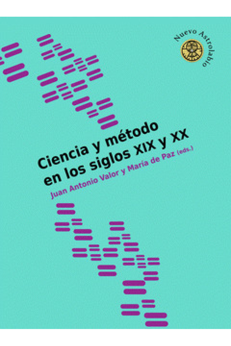 Ciencia y método en los siglos XIX y XX