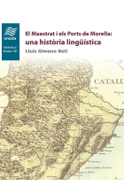 El Maestrat i els Ports de Morella: una història lingüística