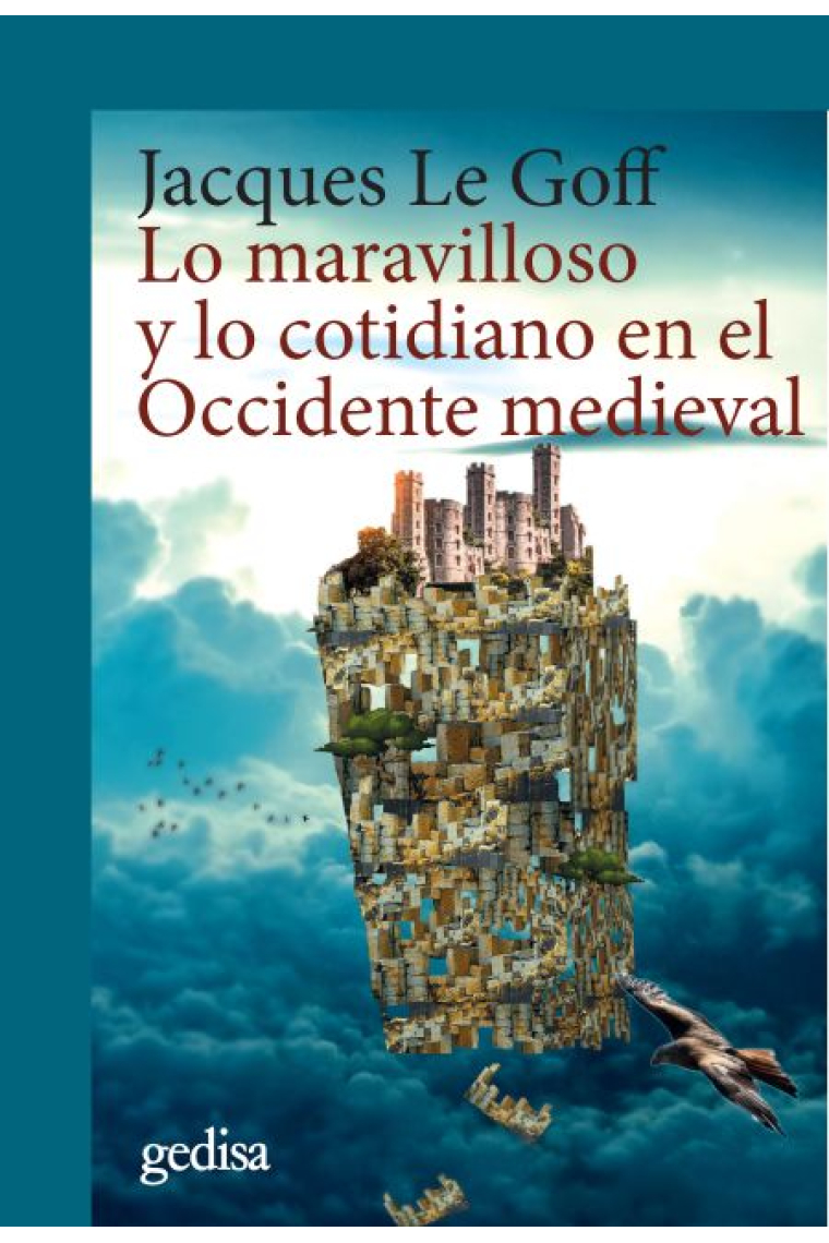 Lo maravilloso y lo cotidiano en el Occidente medieval