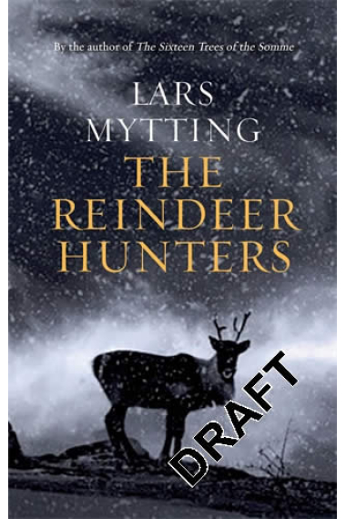 THE REINDEER HUNTERS