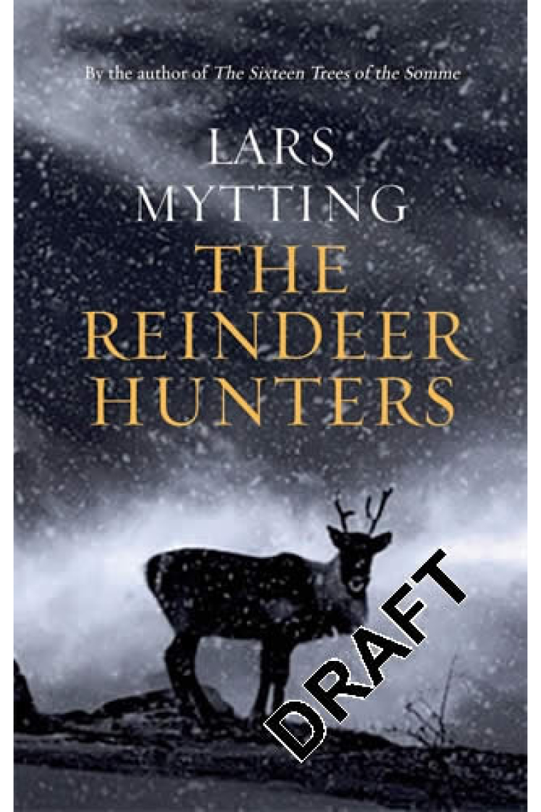 THE REINDEER HUNTERS