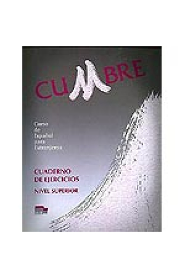 Cumbre, nivel superior. Cuaderno de ejercicios