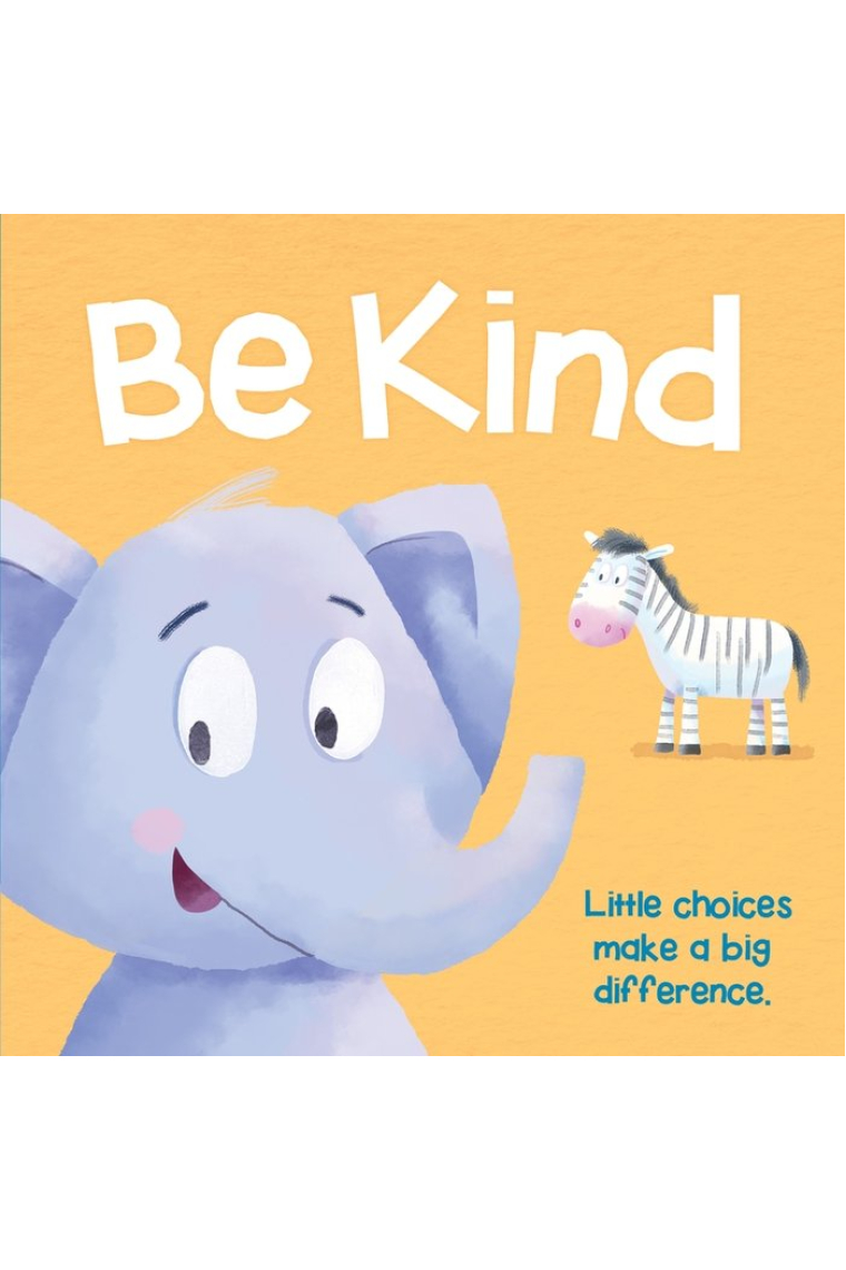 BE KIND