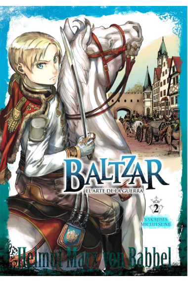 BALTZAR: EL ARTE DE LA GUERRA 02