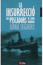 La insurrecció dels pescadors de Santa Bàrbara