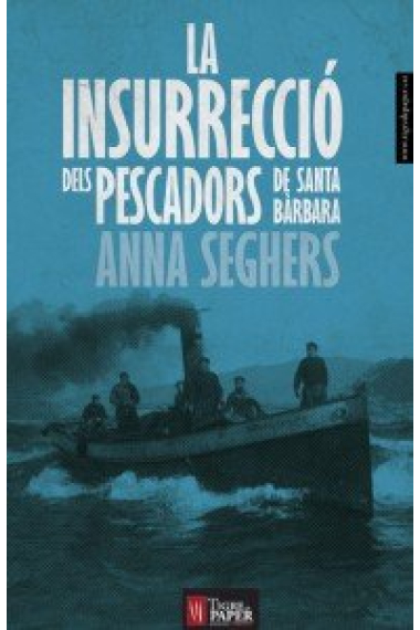 La insurrecció dels pescadors de Santa Bàrbara