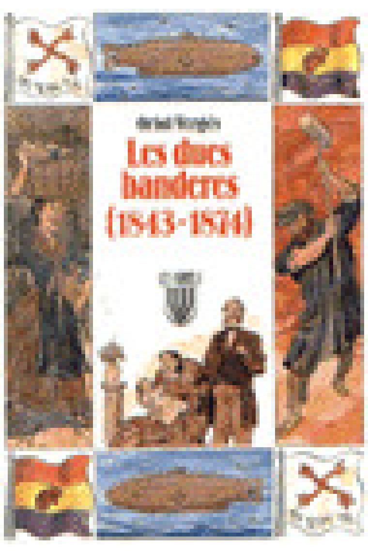 Les dues banderes (1843 1874)