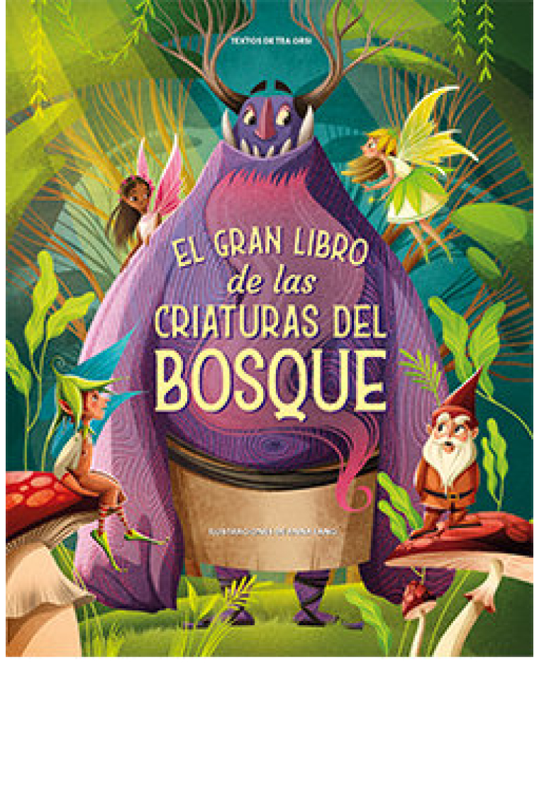 GRAN LIBRO DE LAS CRIATURAS DEL BOSQUE, EL