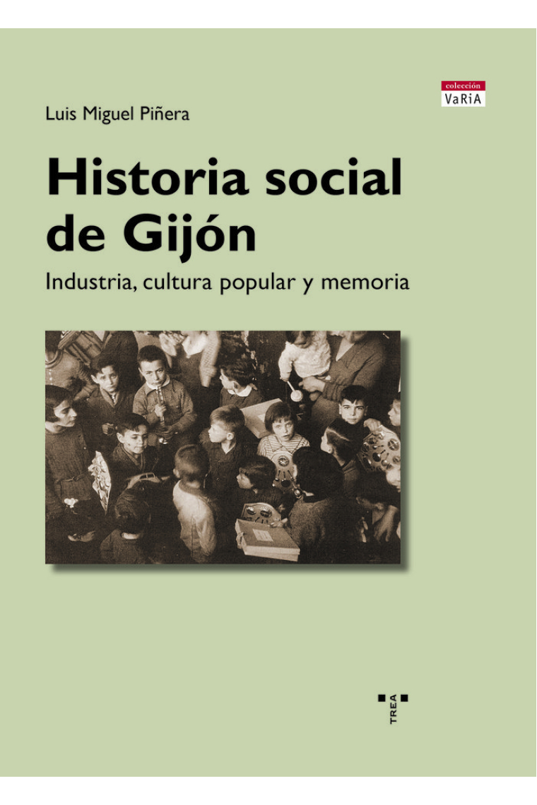 HISTORIA SOCIAL DE GIJÓN