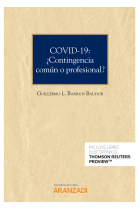 COVID-19: ¿Contingencia común o profesional? (Papel + e-book)