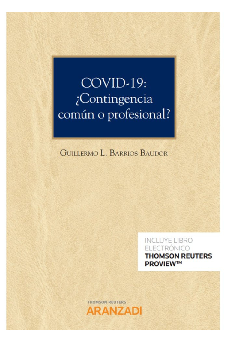 COVID-19: ¿Contingencia común o profesional? (Papel + e-book)