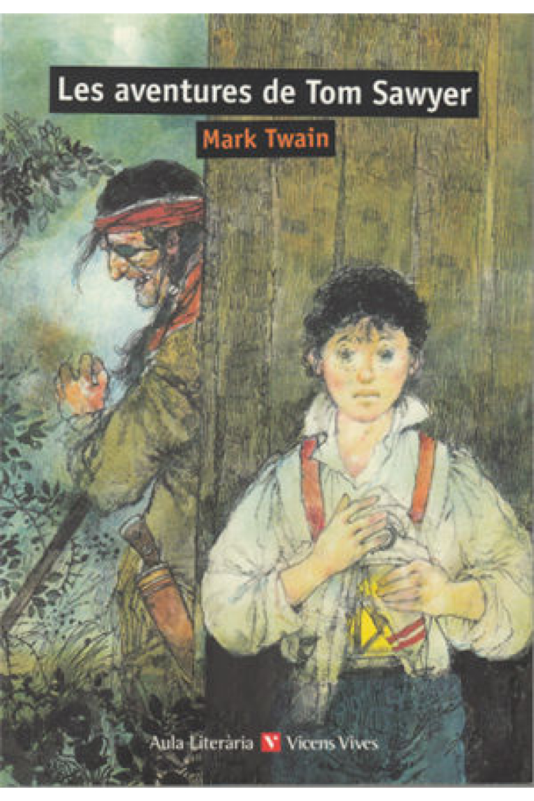 LES AVENTURES DE TOM SAWYER (AULA LITERARIA)