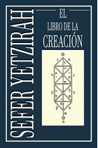 Sefer Yetzirah (El Libro de la Creación)