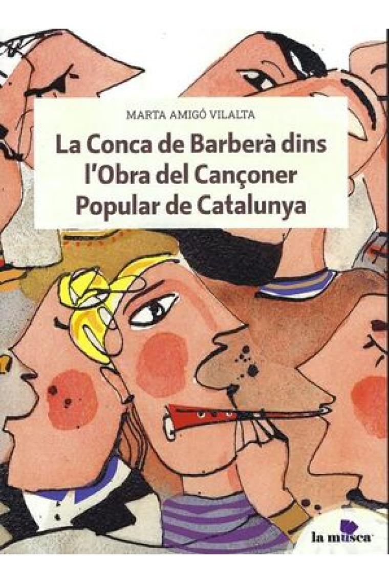 La Conca de Barberà dins l'Obra del Cançoner Popular de Catalunya