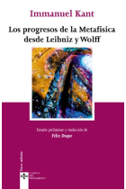 Los progresos de la metafísica desde Leibniz y Wolff