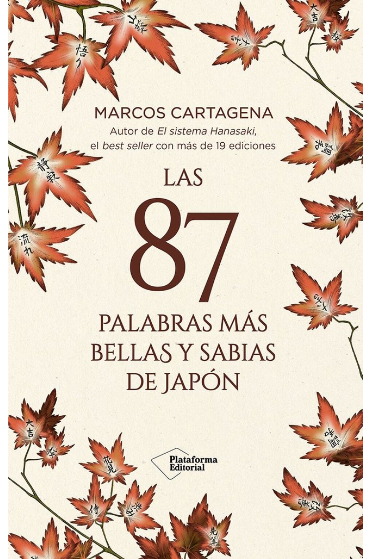 LAS 87 PALABRAS MAS BELLAS Y SABIAS DE JAPON