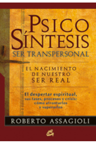 Psicosíntesis: ser transpersonal