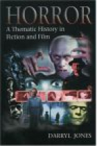 Horror: a thematic history in fiction and film