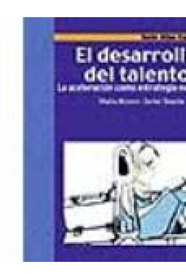 El desarrolo del talento. La aceleración como estrategia educativa